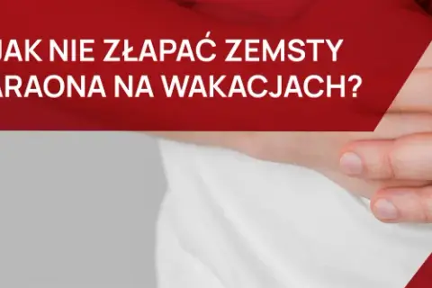 Jakie leki na klątwę faraona pomogą uniknąć biegunki w Egipcie