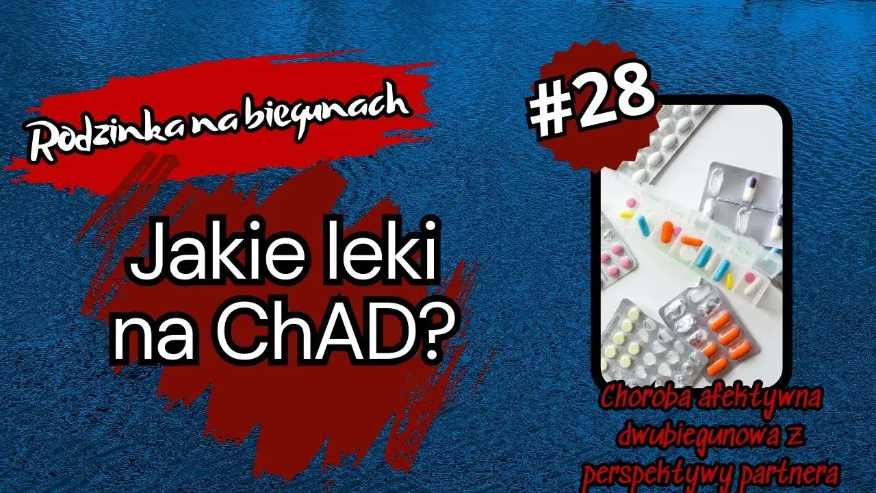 Zdjęcie Jakie leki na chad mogą naprawdę pomóc w leczeniu bipolarności?
